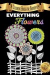 Book cover for Everything Flowers