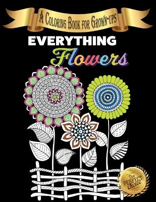 Cover of Everything Flowers