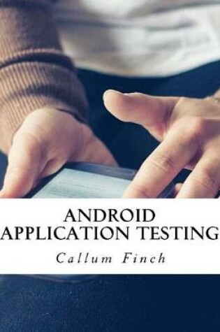 Cover of Android Application Testing