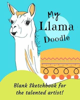 Book cover for My Llama Doodle!