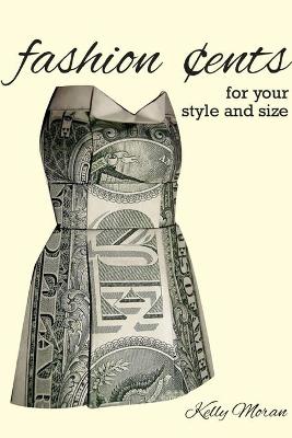 Book cover for Fashion Cents for Your Style and Size