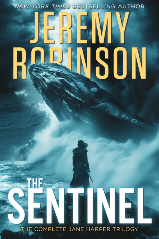 Cover of The Sentinel: The Complete Jane Harper Trilogy