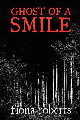 Book cover for Ghost of a Smile. Memories from a Medium's Life