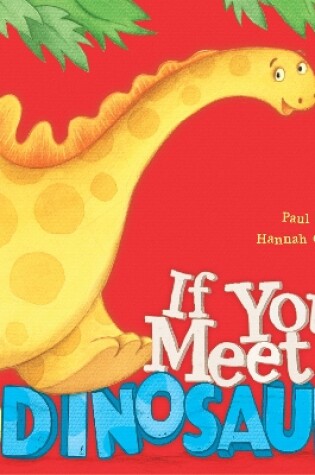 Cover of If You Meet a Dinosaur