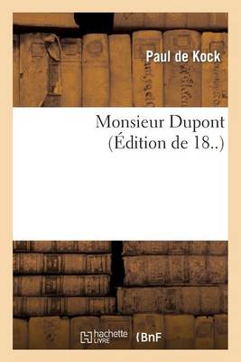 Book cover for Monsieur DuPont (Ed.18..)