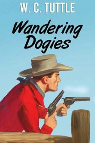 Cover of Wandering Dogies