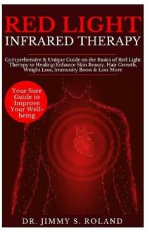 Cover of Red Light Infrared Therapy