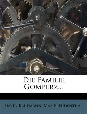 Book cover for Die Familie Gomperz.