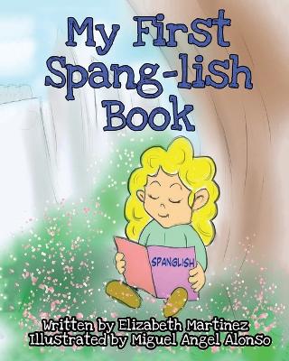 Book cover for My First Spang-lish Book