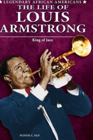 Cover of The Life of Louis Armstrong