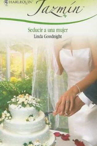 Cover of Seducir a Una Mujer
