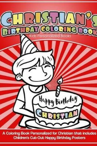 Cover of Christian's Birthday Coloring Book Kids Personalized Books