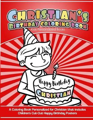 Book cover for Christian's Birthday Coloring Book Kids Personalized Books