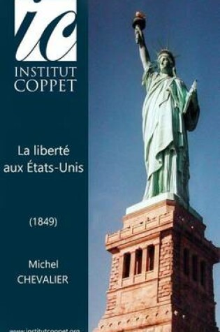 Cover of La liberte aux Etats-Unis