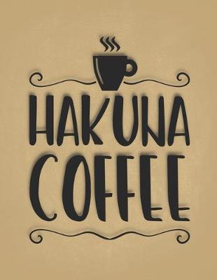 Book cover for Hakuna Coffee