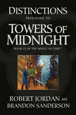 Cover of Distinctions: Prologue to Towers of Midnight