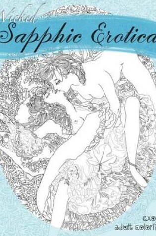 Cover of Wicked Sapphic Erotica