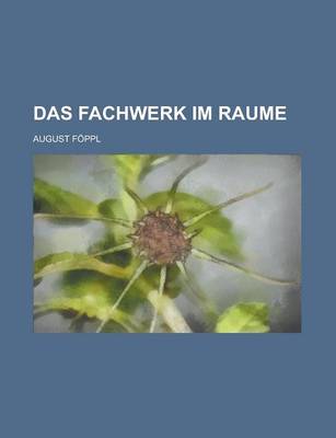 Book cover for Das Fachwerk Im Raume