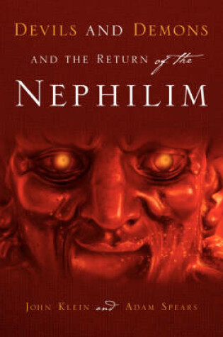 Cover of Devils and Demons and the Return of the Nephilim