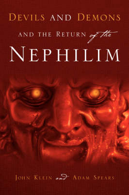 Book cover for Devils and Demons and the Return of the Nephilim