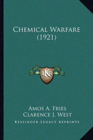 Cover of Chemical Warfare (1921) Chemical Warfare (1921)