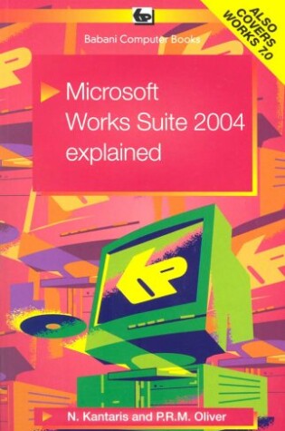 Cover of Microsoft Works Suite 2004 Explained