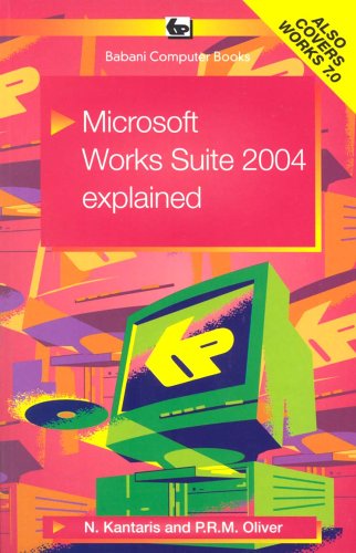 Book cover for Microsoft Works Suite 2004 Explained