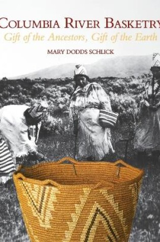 Cover of Columbia River Basketry