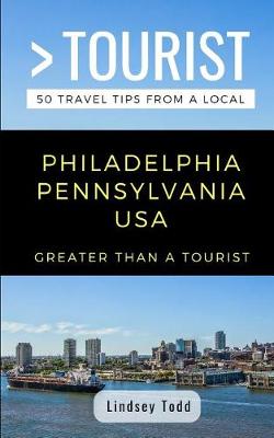 Book cover for Greater Than a Tourist- Philadelphia Pennsylvania USA