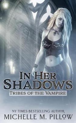Book cover for In Her Shadows
