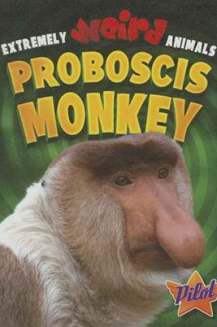 Cover of Proboscis Monkey