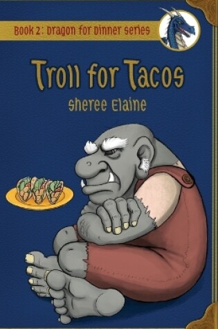 Cover of Troll for Tacos