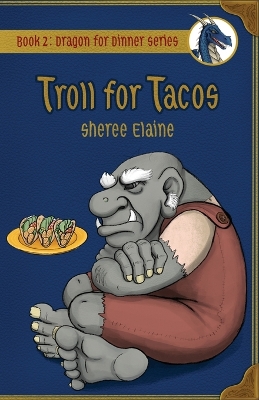 Book cover for Troll for Tacos