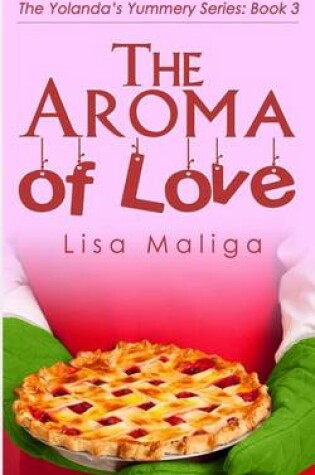 Cover of The Aroma of Love