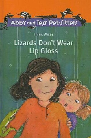Cover of Lizards Don't Wear Lip Gloss