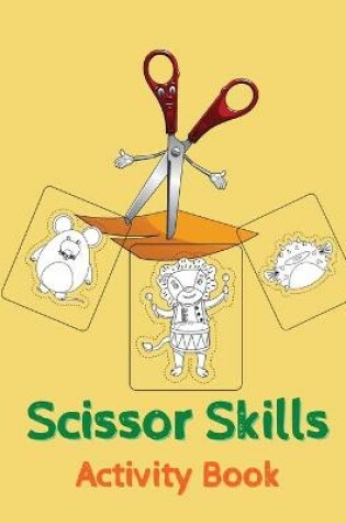 Cover of Scissor Skills Activity Book