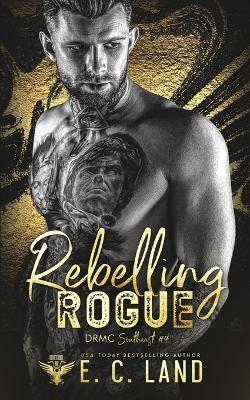 Book cover for Rebelling Rogue