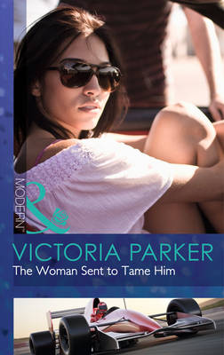 Cover of The Woman Sent To Tame Him