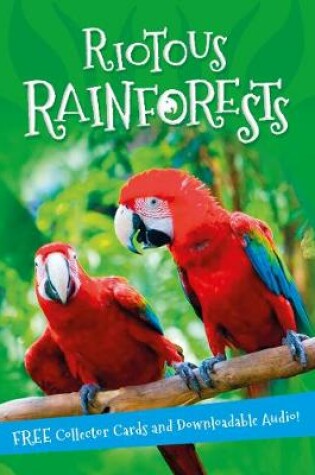 Cover of It's all about... Riotous Rainforests