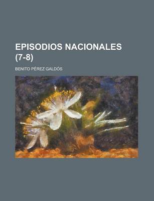 Book cover for Episodios Nacionales (7-8)