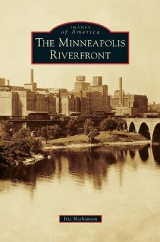 Cover of Minneapolis Riverfront