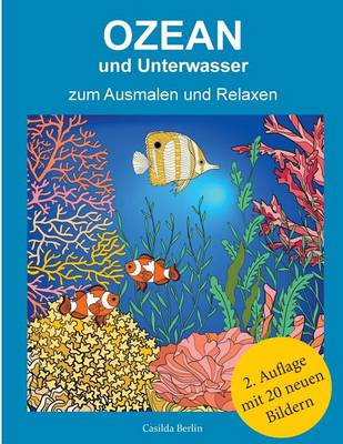 Cover of Ozean und Unterwasser - zum Ausmalen und Relaxen