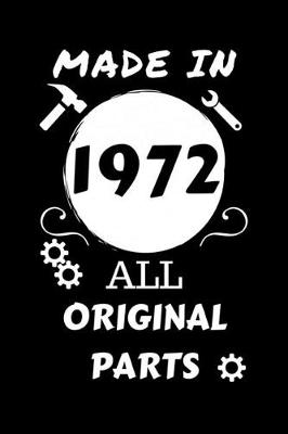 Book cover for Made In 1972 All Original Parts