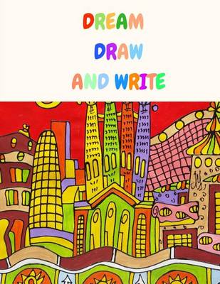 Book cover for Dream Draw and Write