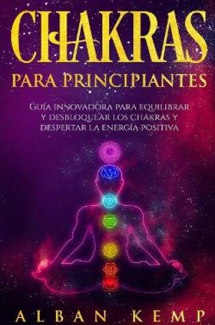 Cover of Chakras Para Principiantes