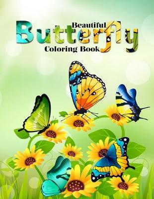 Book cover for Beautiful butterfly coloring books for adults