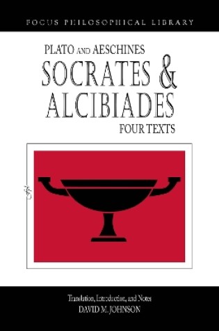 Cover of Socrates and Alcibiades: Four Texts