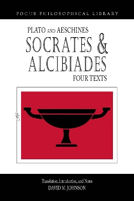 Book cover for Socrates and Alcibiades: Four Texts