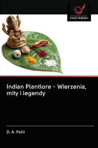 Cover of Indian Plantlore - Wierzenia, mity i legendy