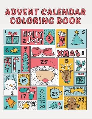 Book cover for Advent Calendar Coloring Book